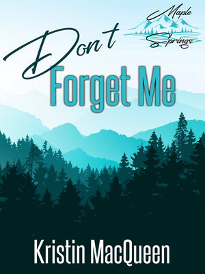 cover image of Don't Forget Me